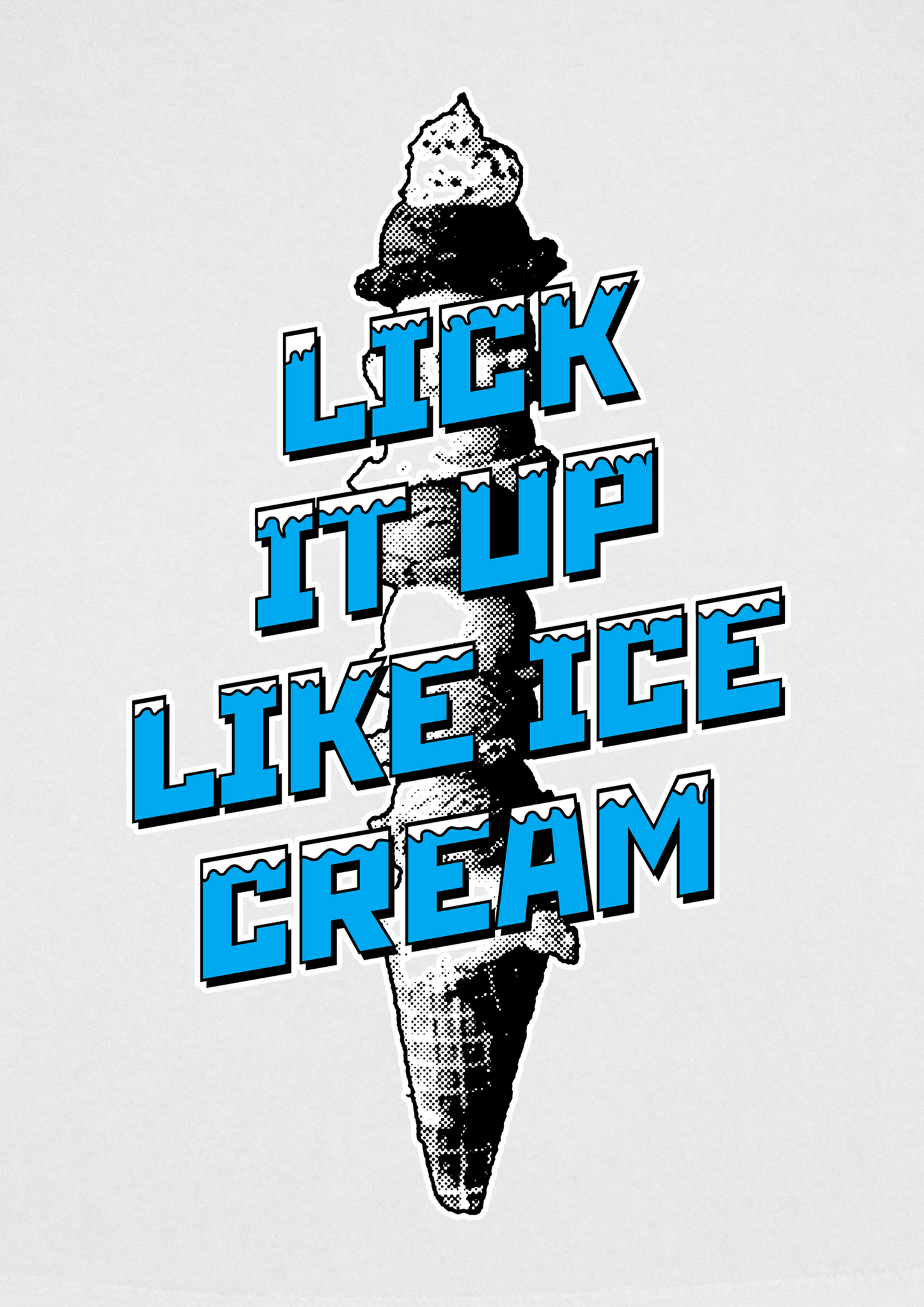 Lick It Up